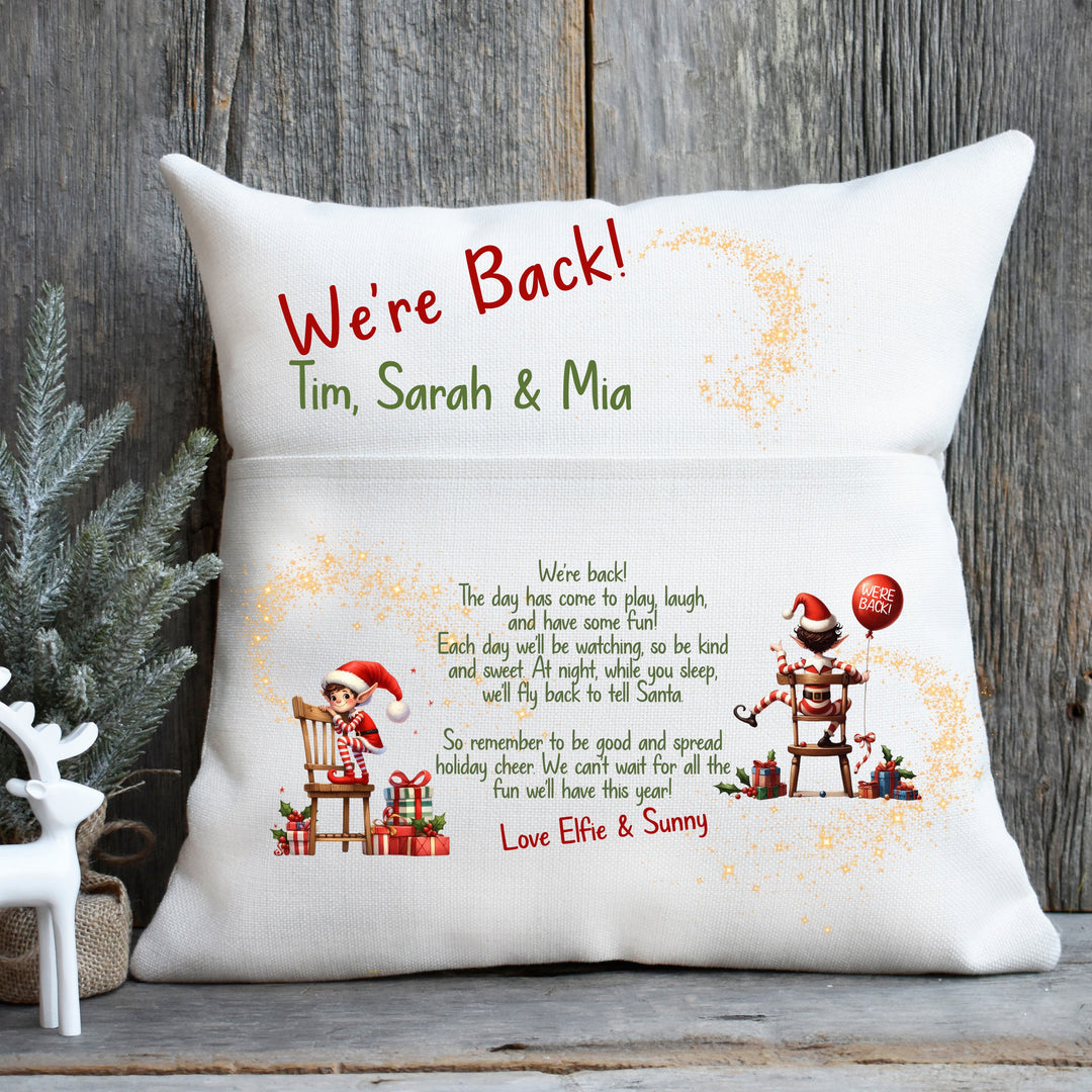 “We’re Back” Christmas Pillow – Custom Elf Pocket Cushion